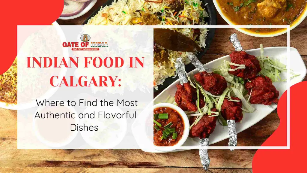 Indian Food in Calgary