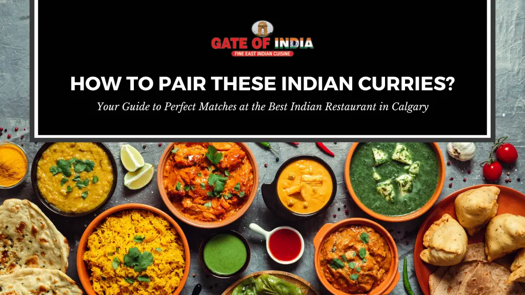Best Indian Restaurant in Calgary